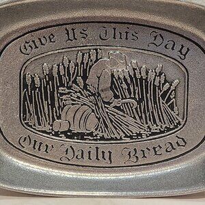 Vintage Wilton "Give Us This Day Our Daily Bread" Pewter Bread‎ Plate/Tray